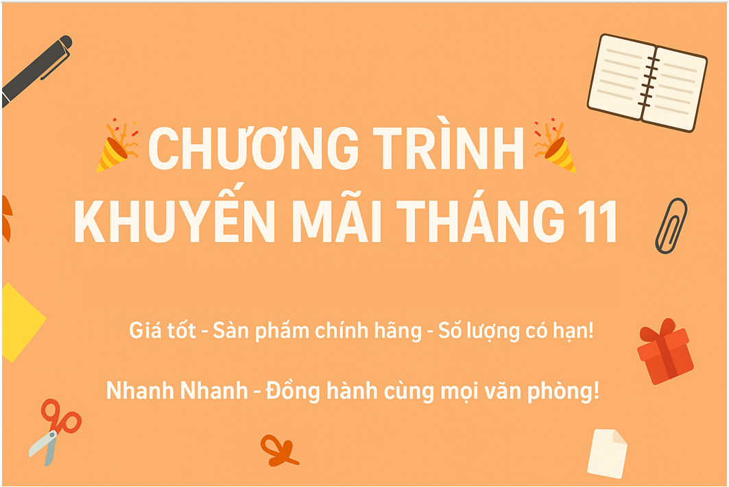 CHƯƠNG TRÌNH KHUYẾN MÃI THÁNG 11/2025